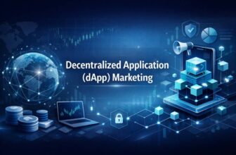 Decentralized Application (dApp) Marketing