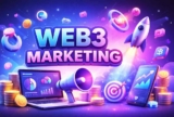 How Web3 Marketing Supports Token Launch and Post-Launch Growth
